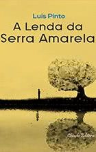 A Lenda da Serra Amarela