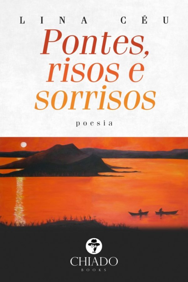 Pontes, risos e sorrisos