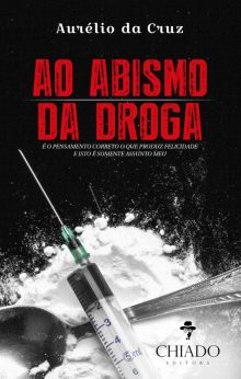 Ao Abismo da Droga