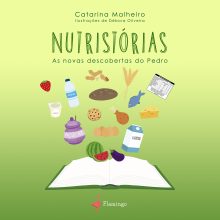 NUTRISTÓRIAS – As novas descobertas do Pedro