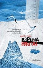 Espuma Brutal