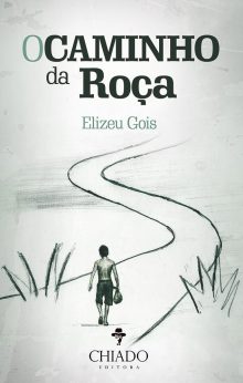 O Caminho da Roça