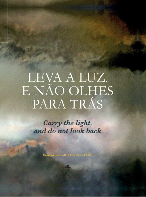 Leva a luz, e não olhes para trás