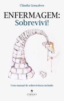 Enfermagem - Sobrevivi! Com manual de sobrevivência incluído