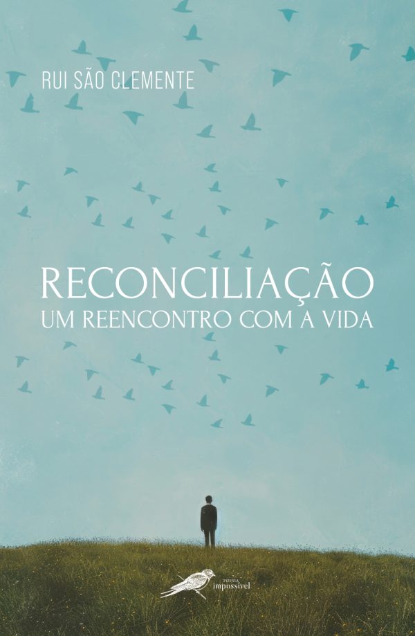 Reconciliação - Um Reencontro com a Vida