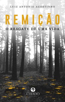 Remição: O resgate de uma vida