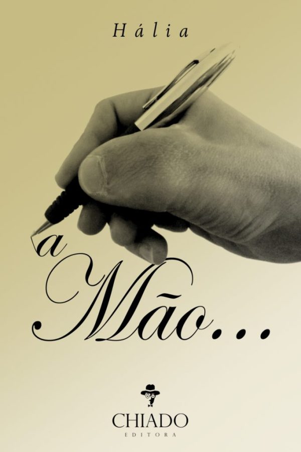 A Mão...