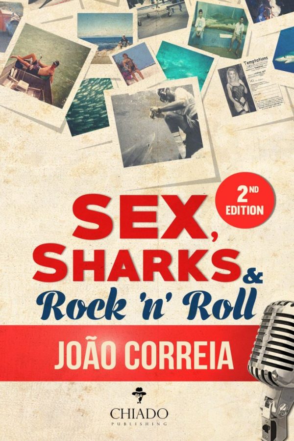 Sex, Sharks and Rock and Roll