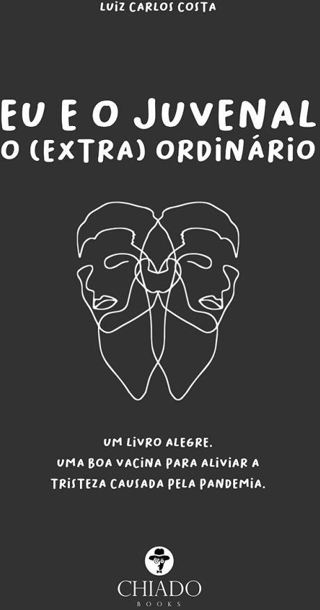 EU E O JUVENAL, O (EXTRA) ORDINÁRIO