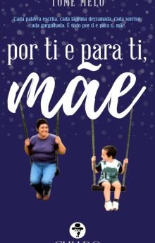 Por ti e para ti, Mãe