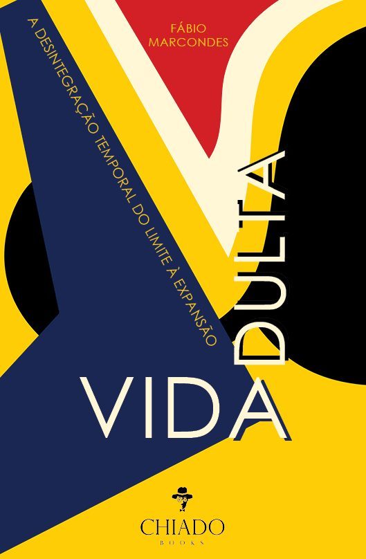 Vida adulta - A desintegração temporal do limite à expansão