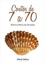 Contos de 7 a 70