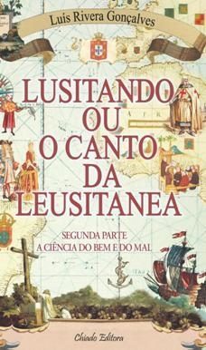 Lusitando ou O Canto da da Leusitanea - Segunda Parte