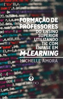 Formação de professores do ensino superior utilizando tic com ênfase em M-Learning