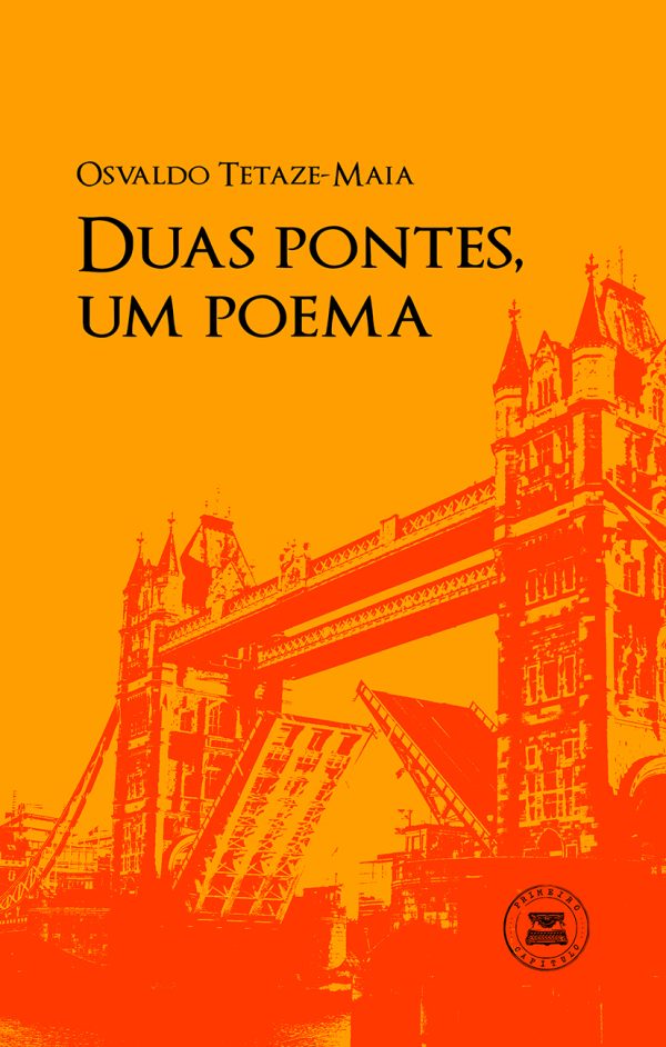 Duas pontes, um poema