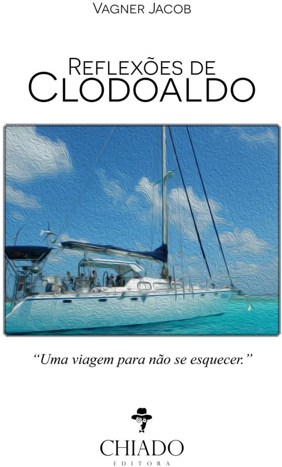 Reflexões do Clodoaldo