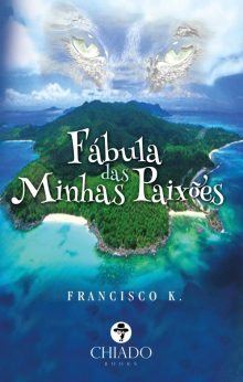 Fábula das minhas Paixões