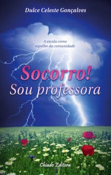 Socorro! Sou Professora