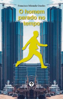 O homem parado no tempo