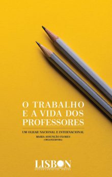 O trabalho e a vida dos professores: Um olhar nacional e internacional