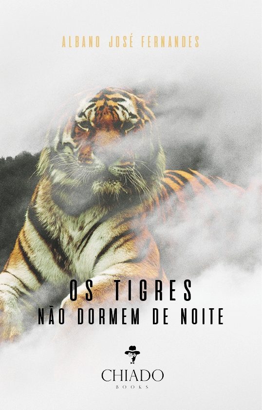 Os Tigres não dormem de noite