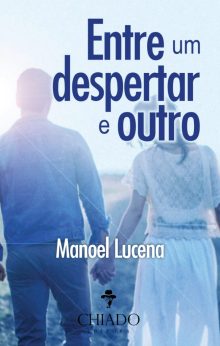 Entre um Despertar e Outro