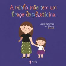 A Minha Mãe tem um Braço de Plasticina