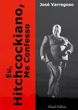 Eu, Hitchcockiano, Me Confesso