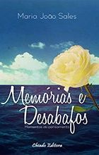 Memórias e Desabafos