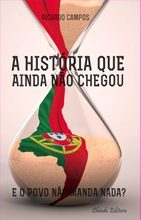 A História que ainda não chegou