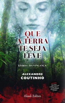 Que a Terra Te Seja Leve