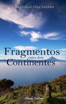 Fragmentos entre Dois Continentes