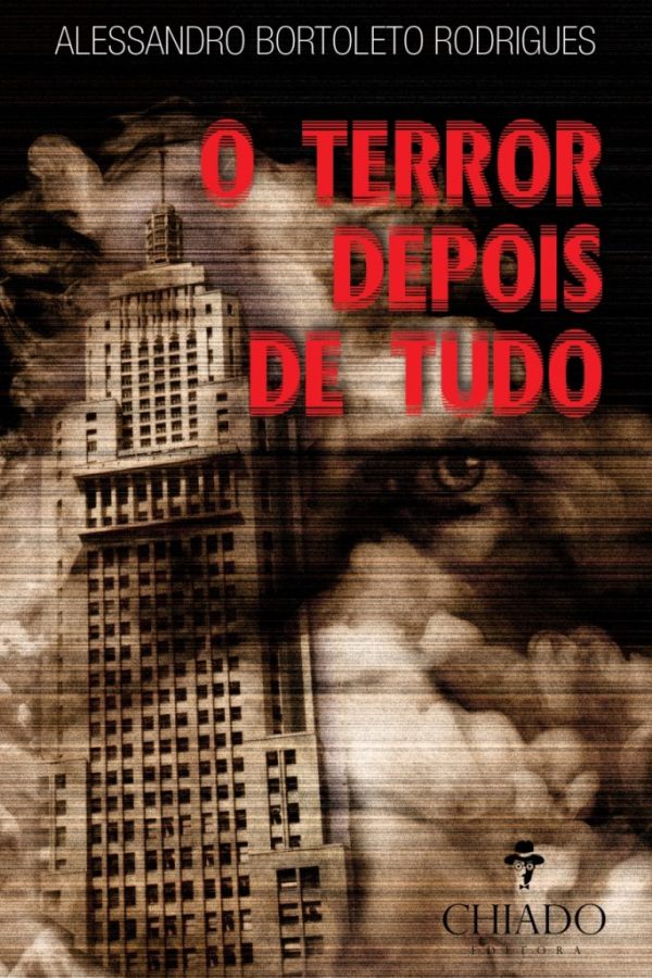 O Terror Depois de Tudo