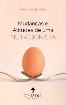 Mudanças e Atitudes de uma Nutricionista