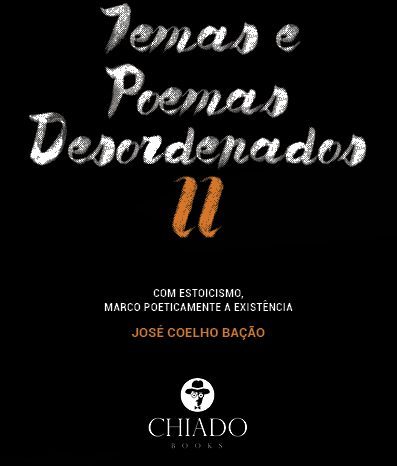 Temas e Poemas Desordenados II