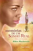 Memórias de um Sonho Real