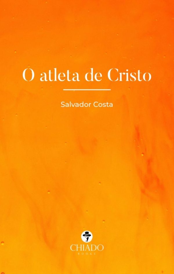 O atleta de Cristo