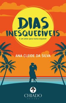 Dias Inesquecíveis