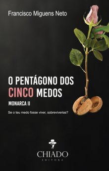 O Pentágono dos Cinco Medos