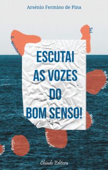 Escutai as Vozes do Bom Senso