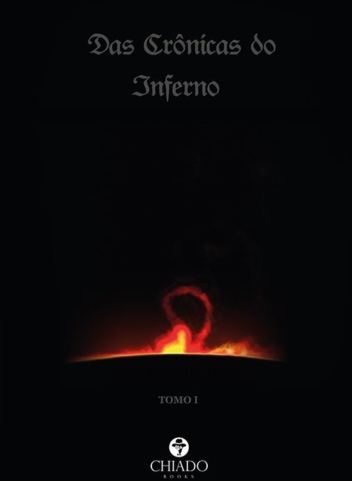 Das Crônicas do Inferno - Tomo I