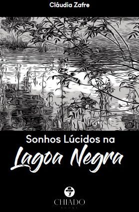 Sonhos Lúcidos na Lagoa Negra