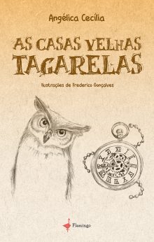 As casas velhas tagarelas