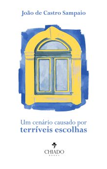 Um cenário causado por terríveis escolhas