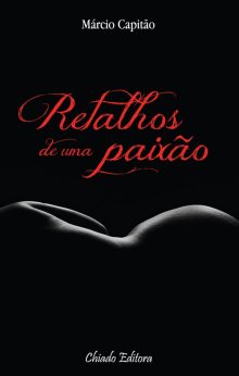 Retalhos de uma Paixão