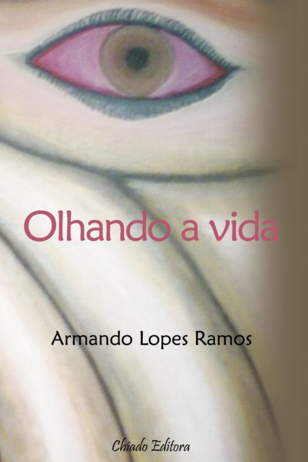 Olhando a Vida