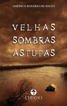 Velhas sombras astutas