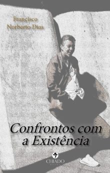 Confrontos com a existência