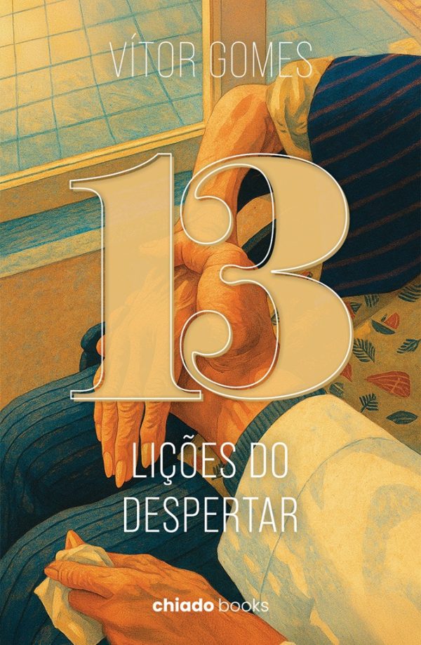 13 Lições do Despertar