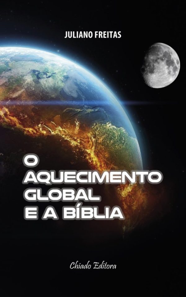 O Aquecimento Global e a Bíblia